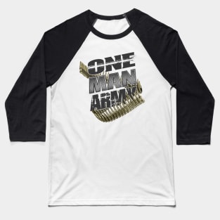 One Man Army, Special Forces Baseball T-Shirt